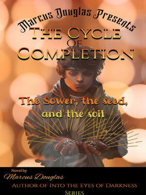 cover image of Marcus Douglas Presents the Cycle of Completion